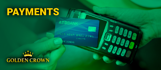 Money transactions at Golden Crown Casino - a list of possible payment systems