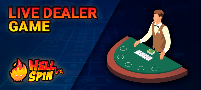 Games with Dealers at Hell Spin Casino - card games and roulette